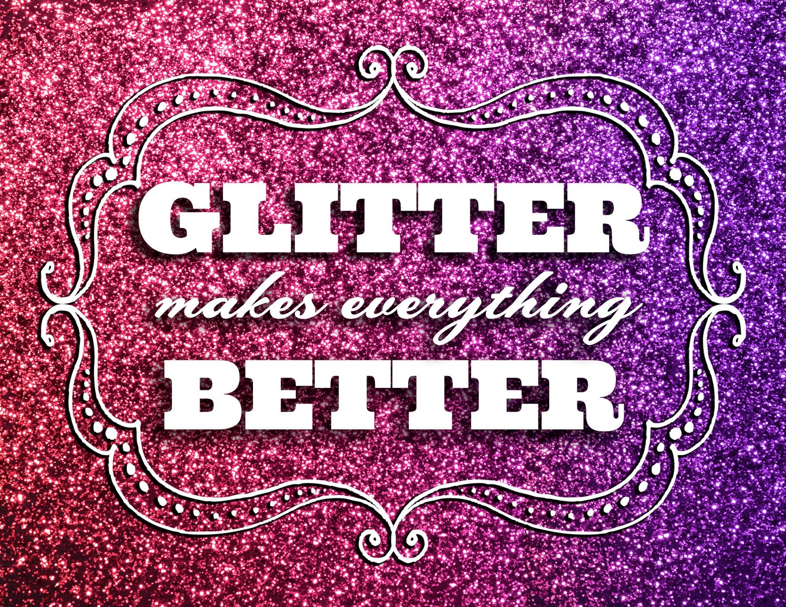 Girly Sparkle Quotes Wallpapers
