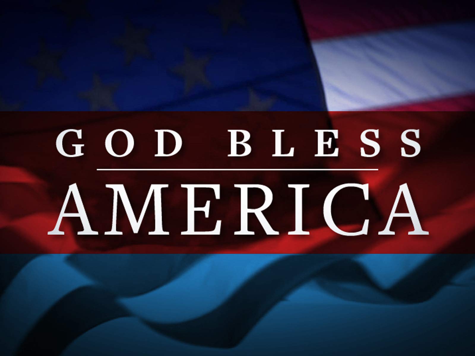 God Bless America Wallpapers