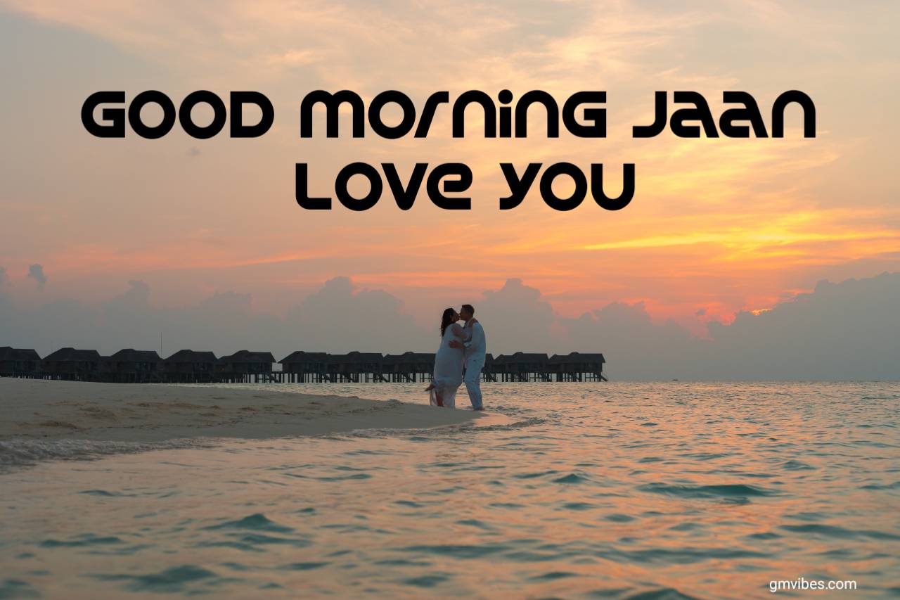 Good Morning Jaan Wallpapers