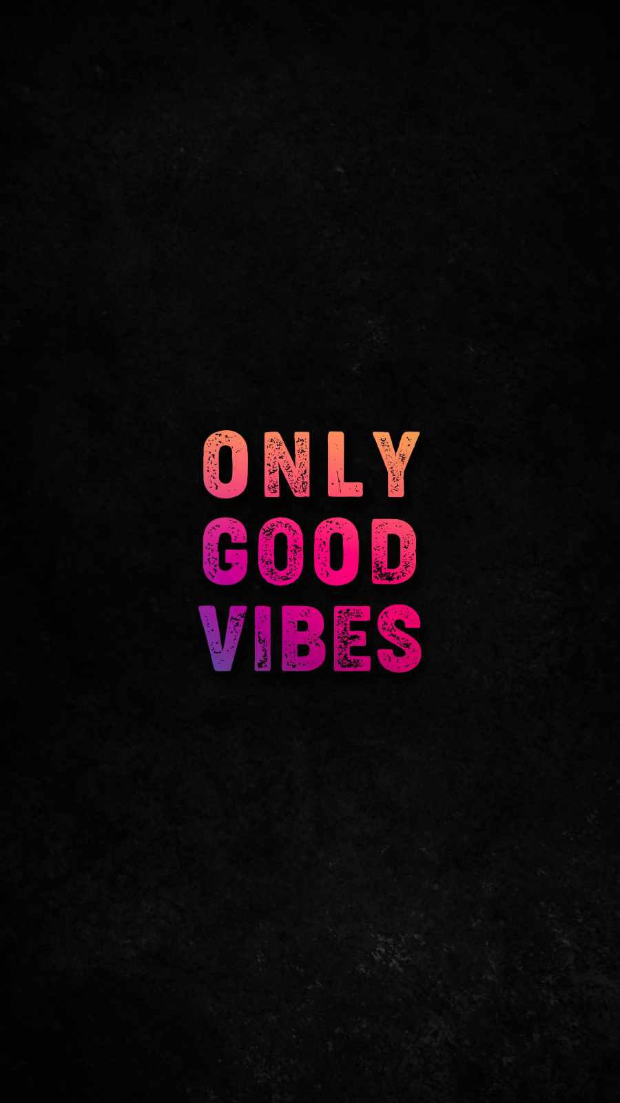 Good Vibes Wallpapers