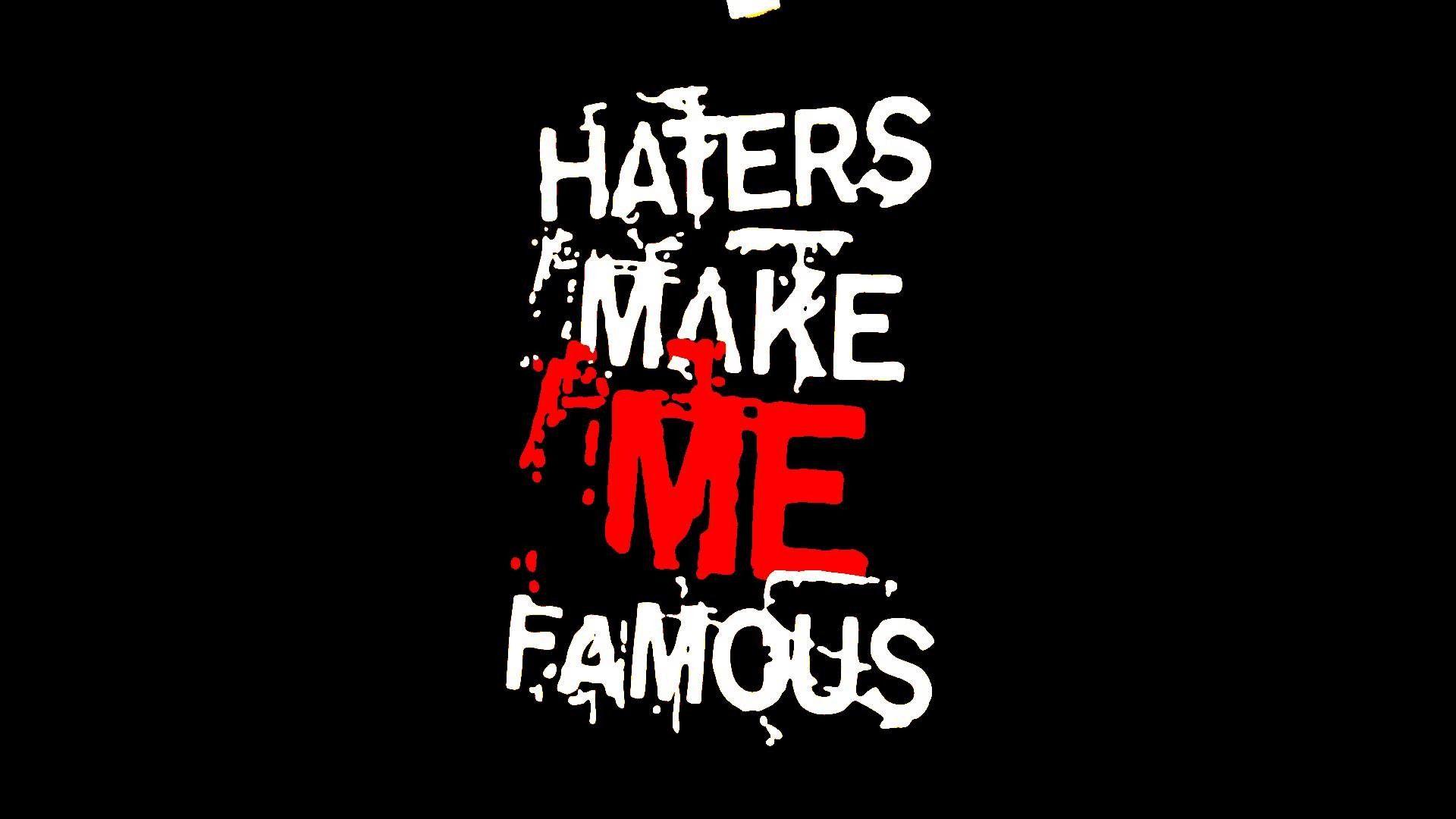 Haters Wallpapers