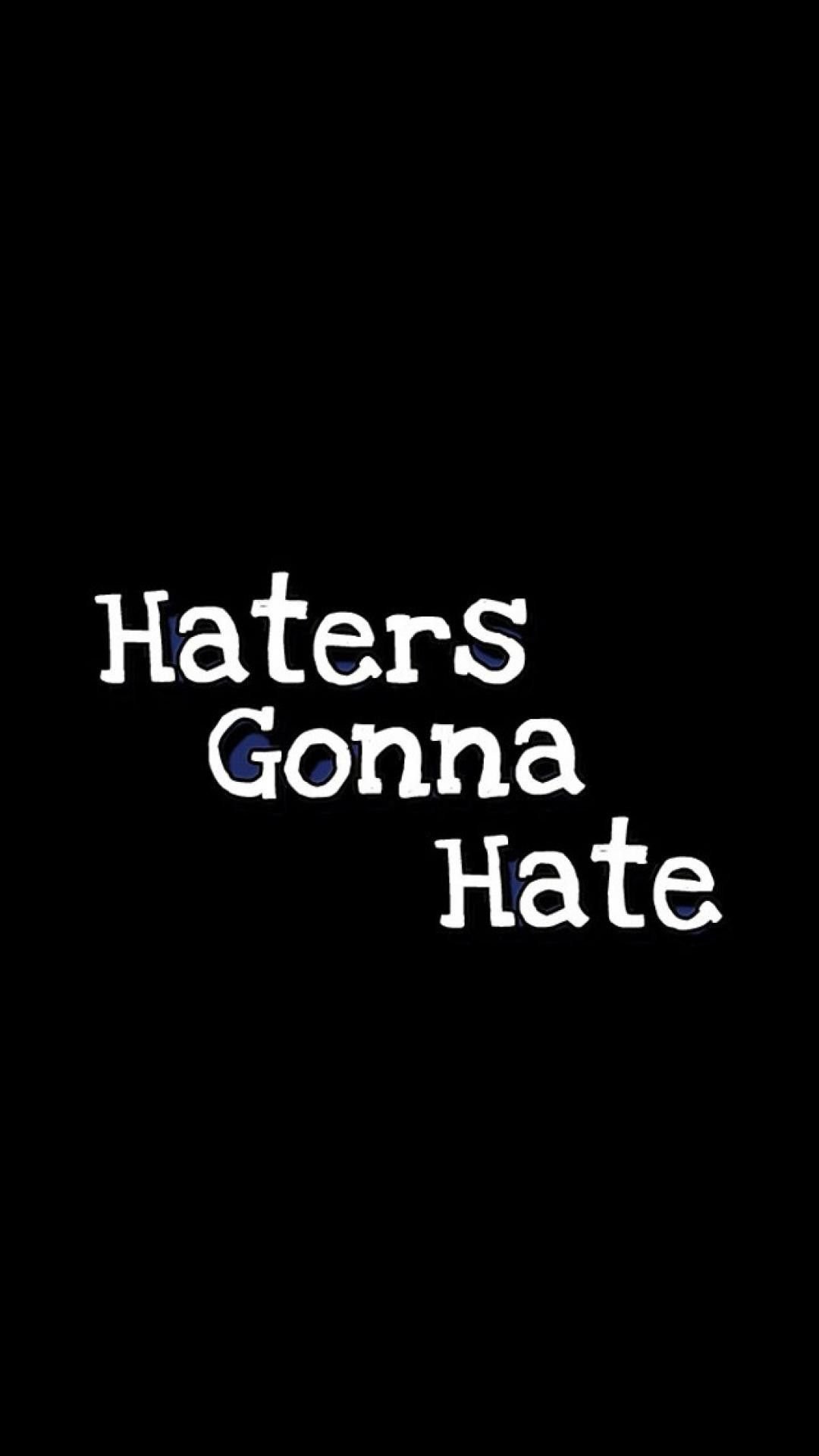 Haters Wallpapers