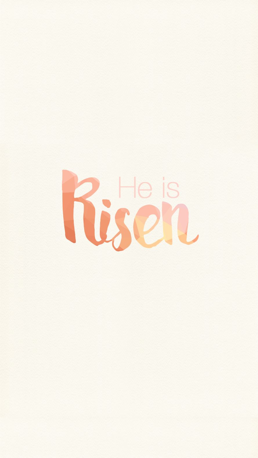 He Is Risen Iphone Wallpapers