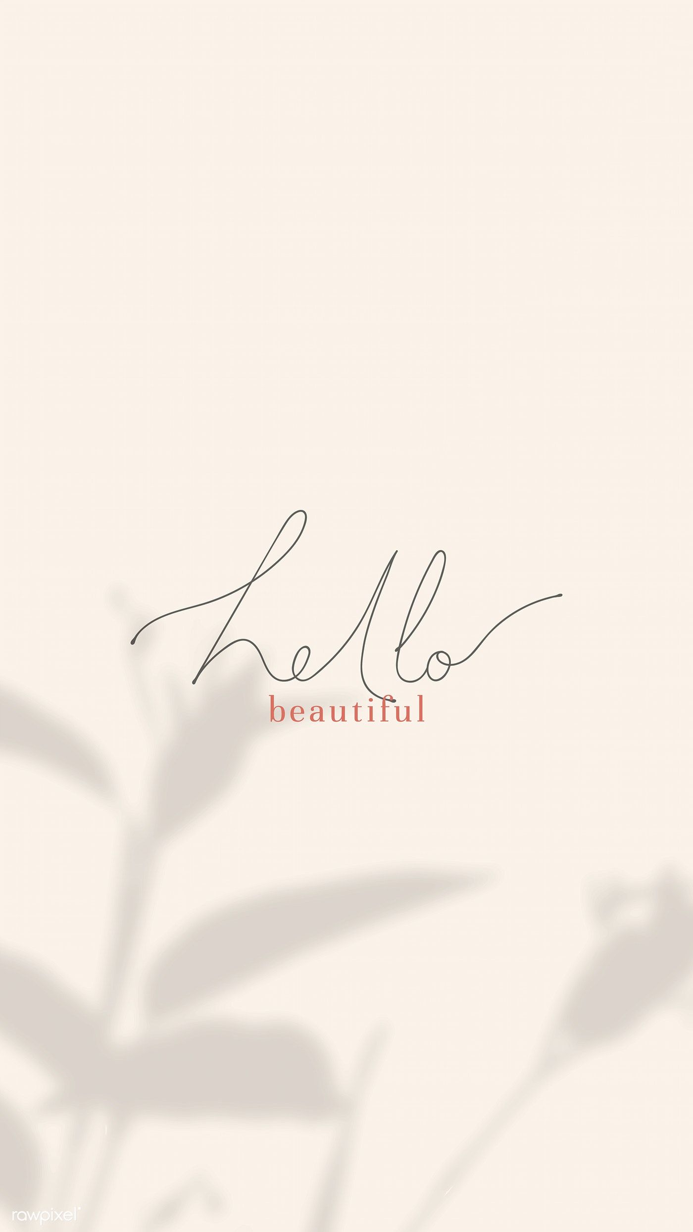 Hello Beautiful Wallpapers