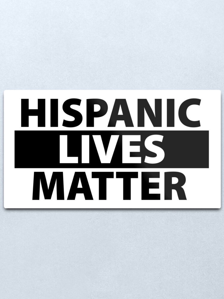 Hispanic Lives Matter Wallpapers