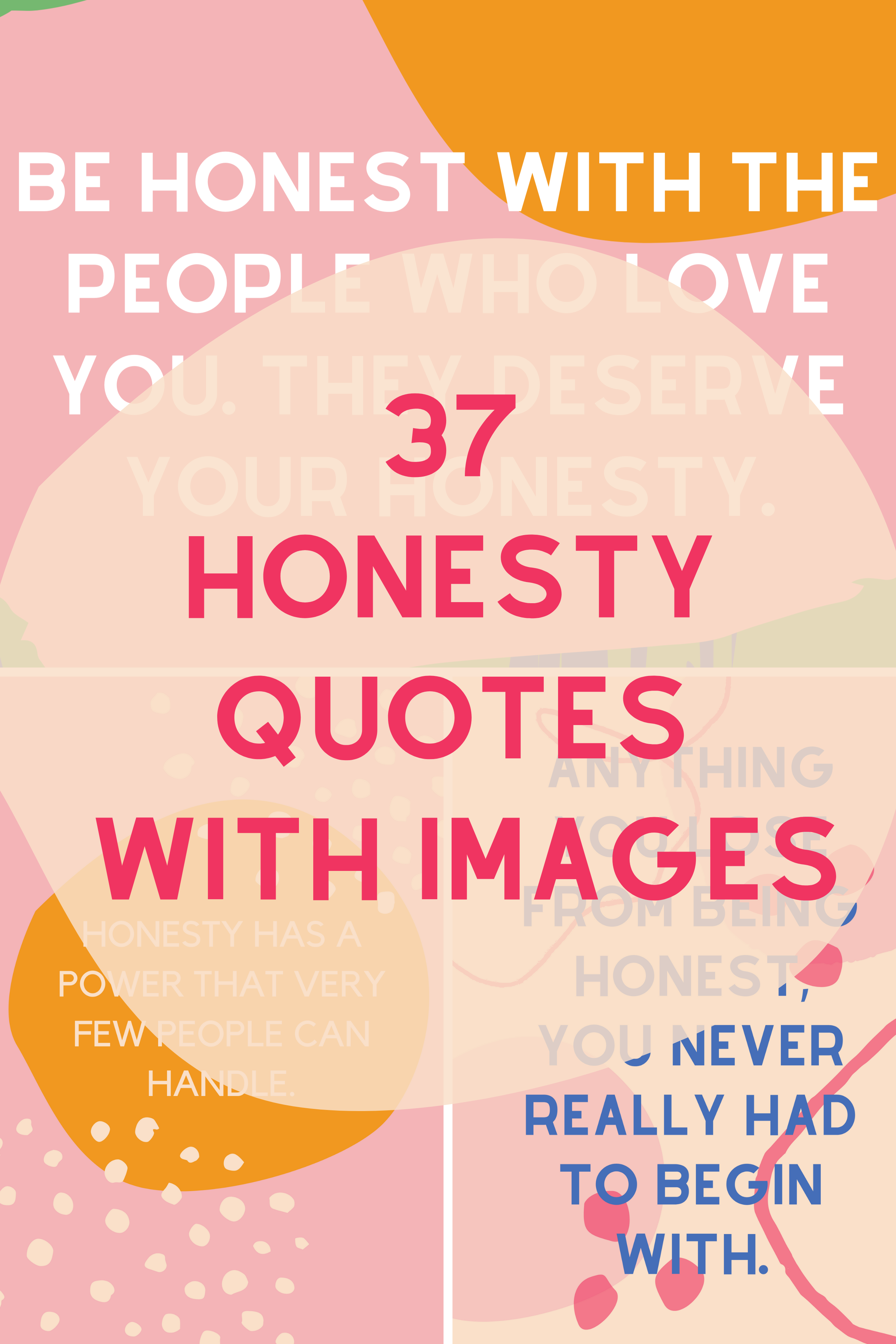 Honesty Wallpapers