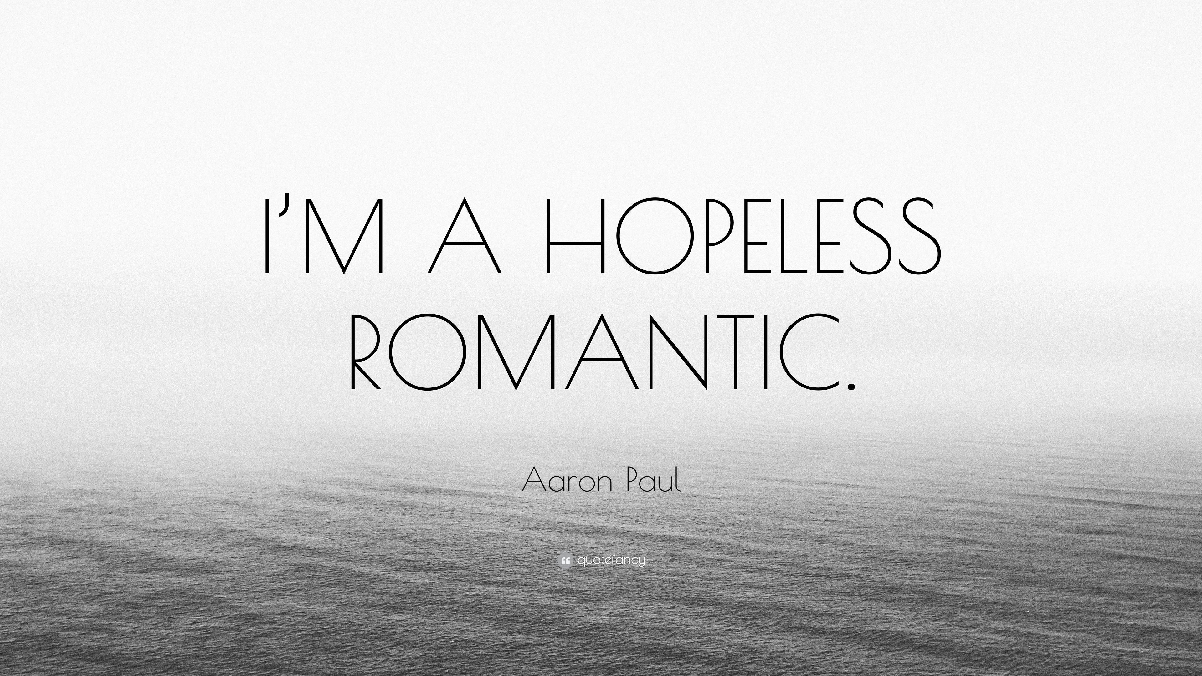 Hopeless Romantic Wallpapers