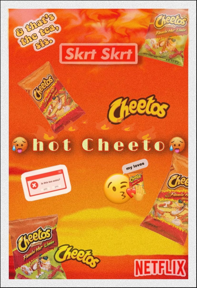 Hot Cheetos Wallpapers