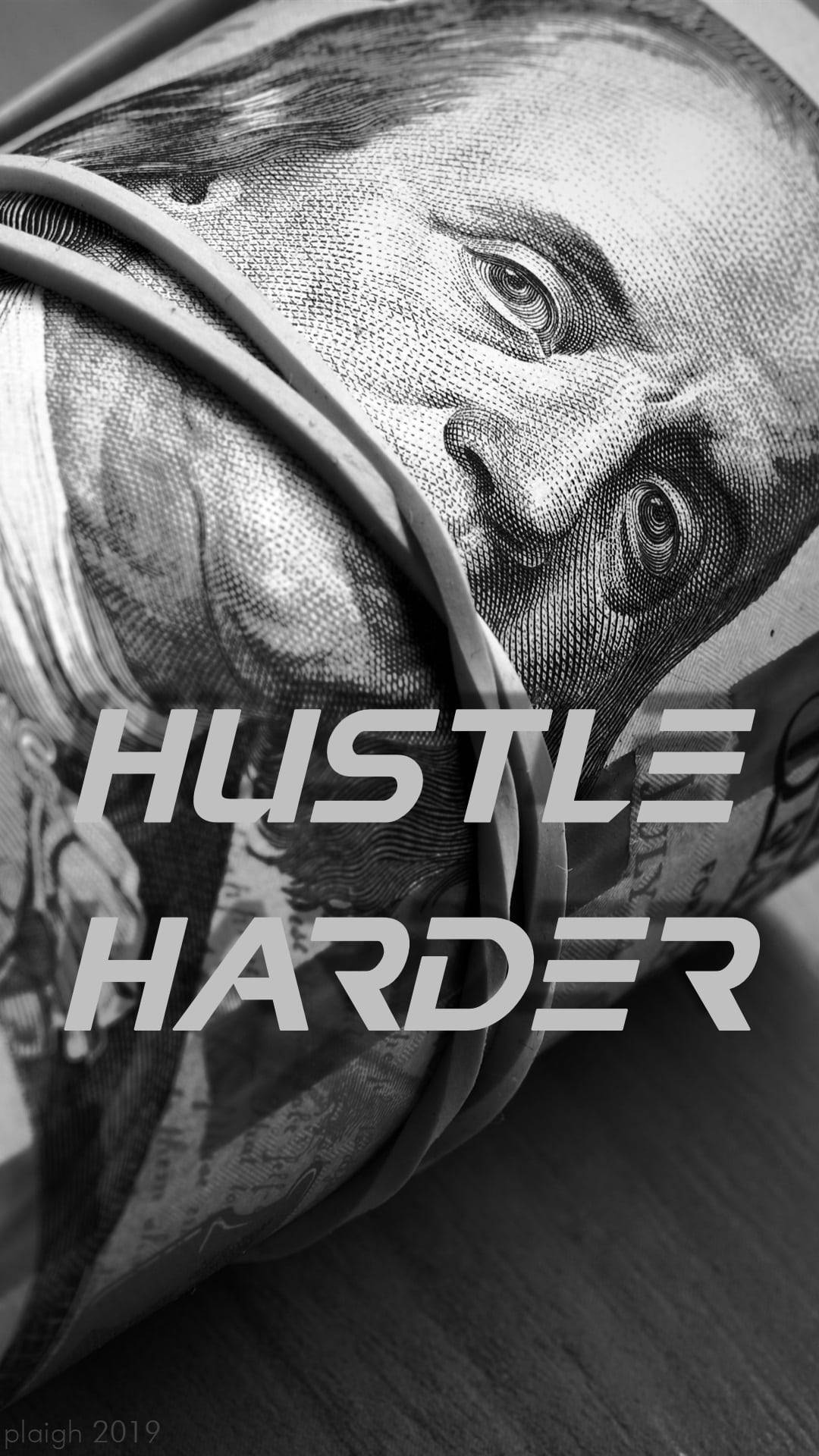 Hustle Backgrounds