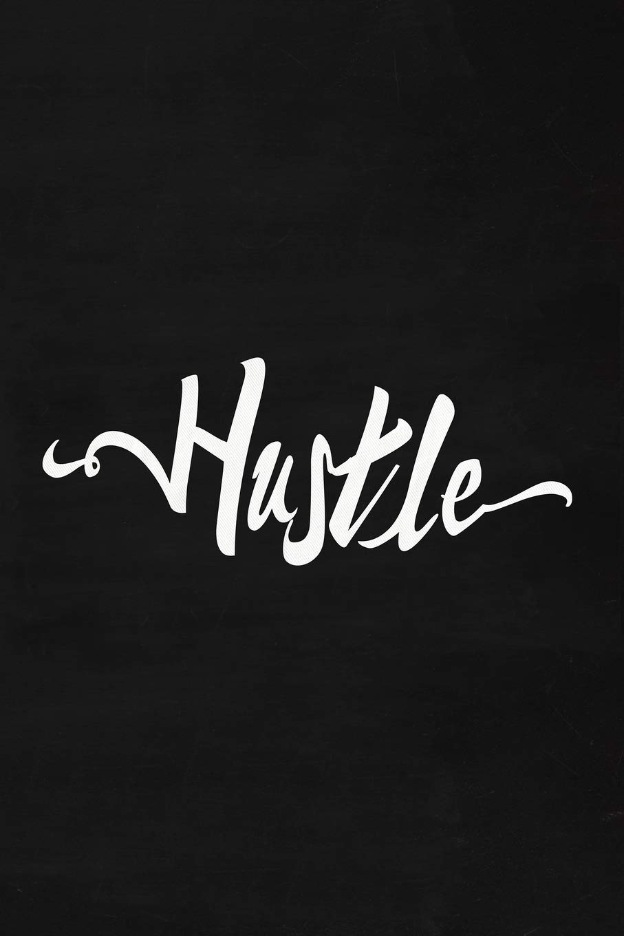 Hustle Backgrounds