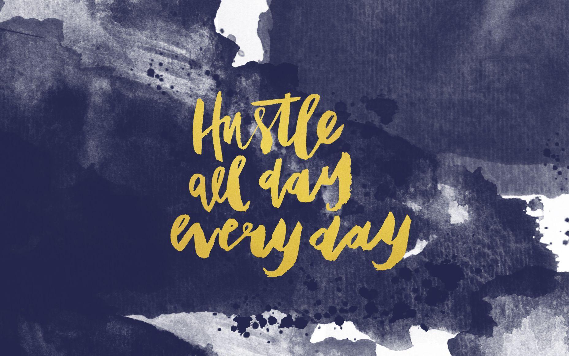 Hustle Backgrounds