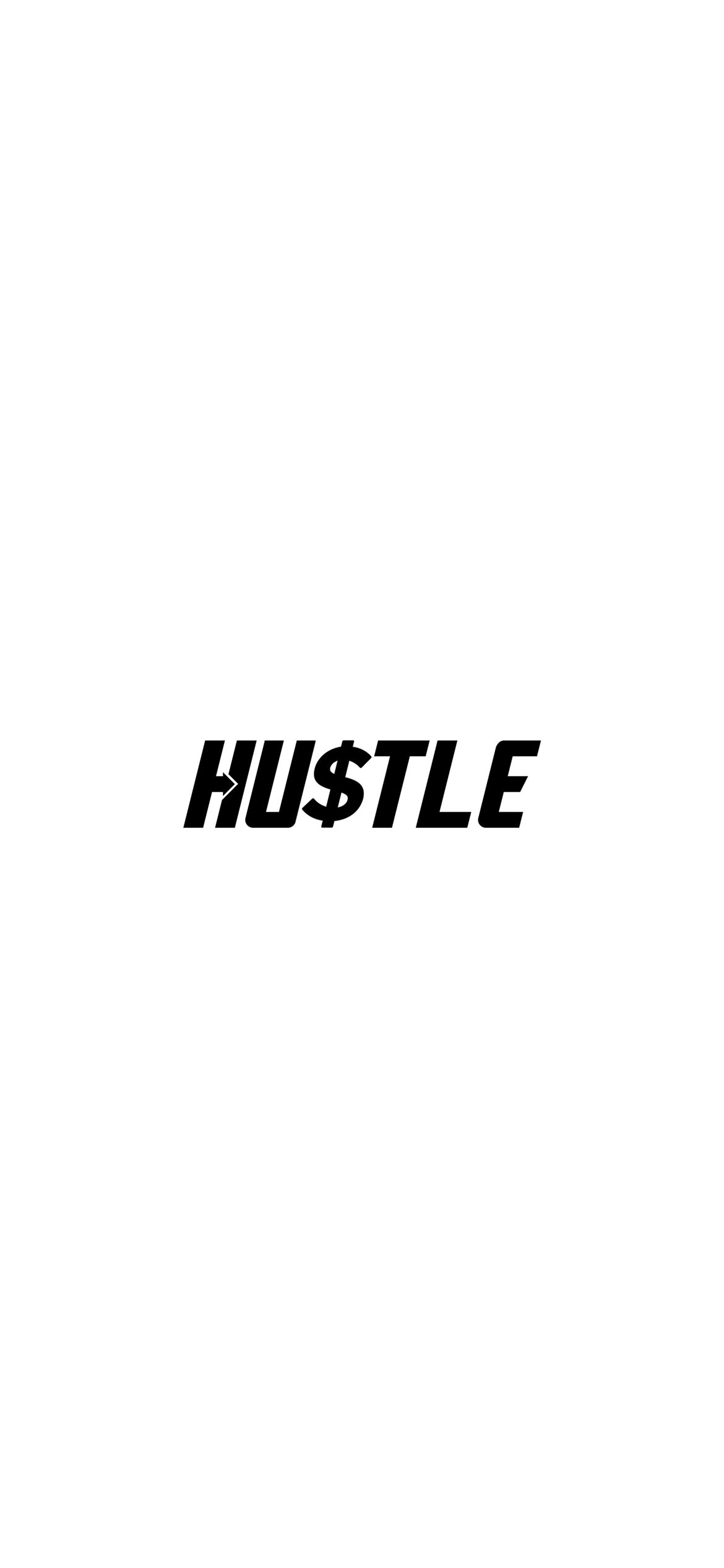 Hustle Iphone Wallpapers