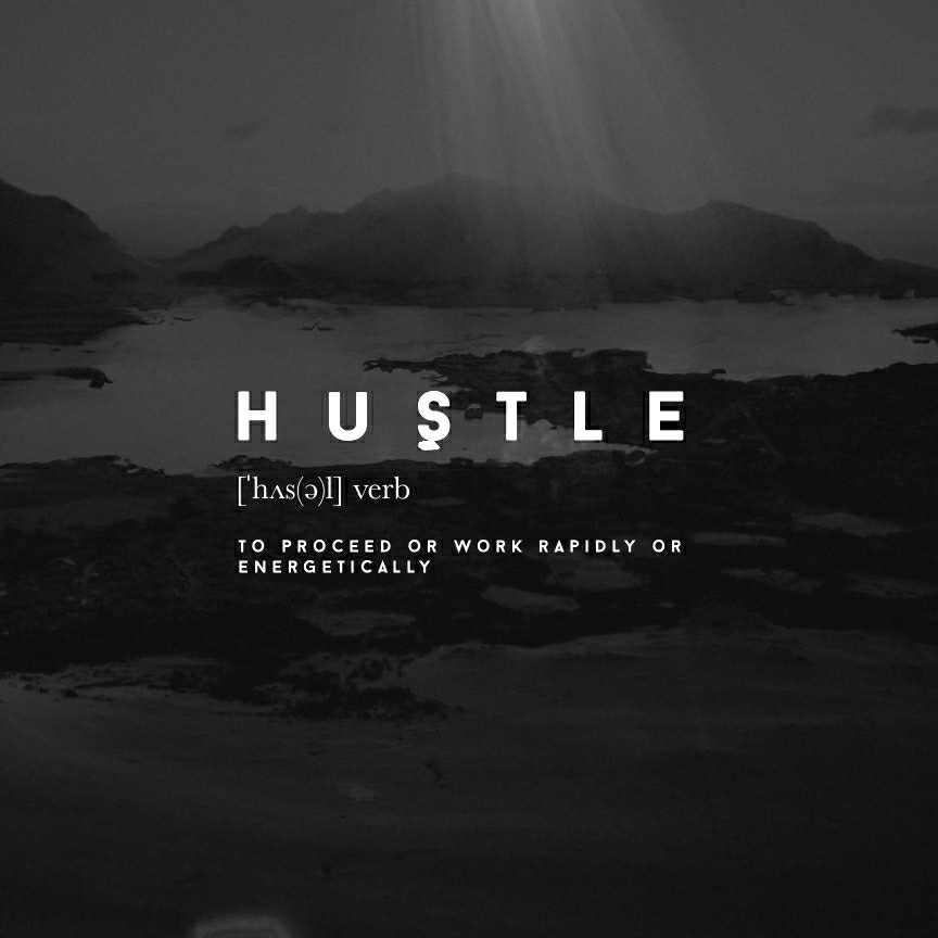 Hustle Iphone Wallpapers