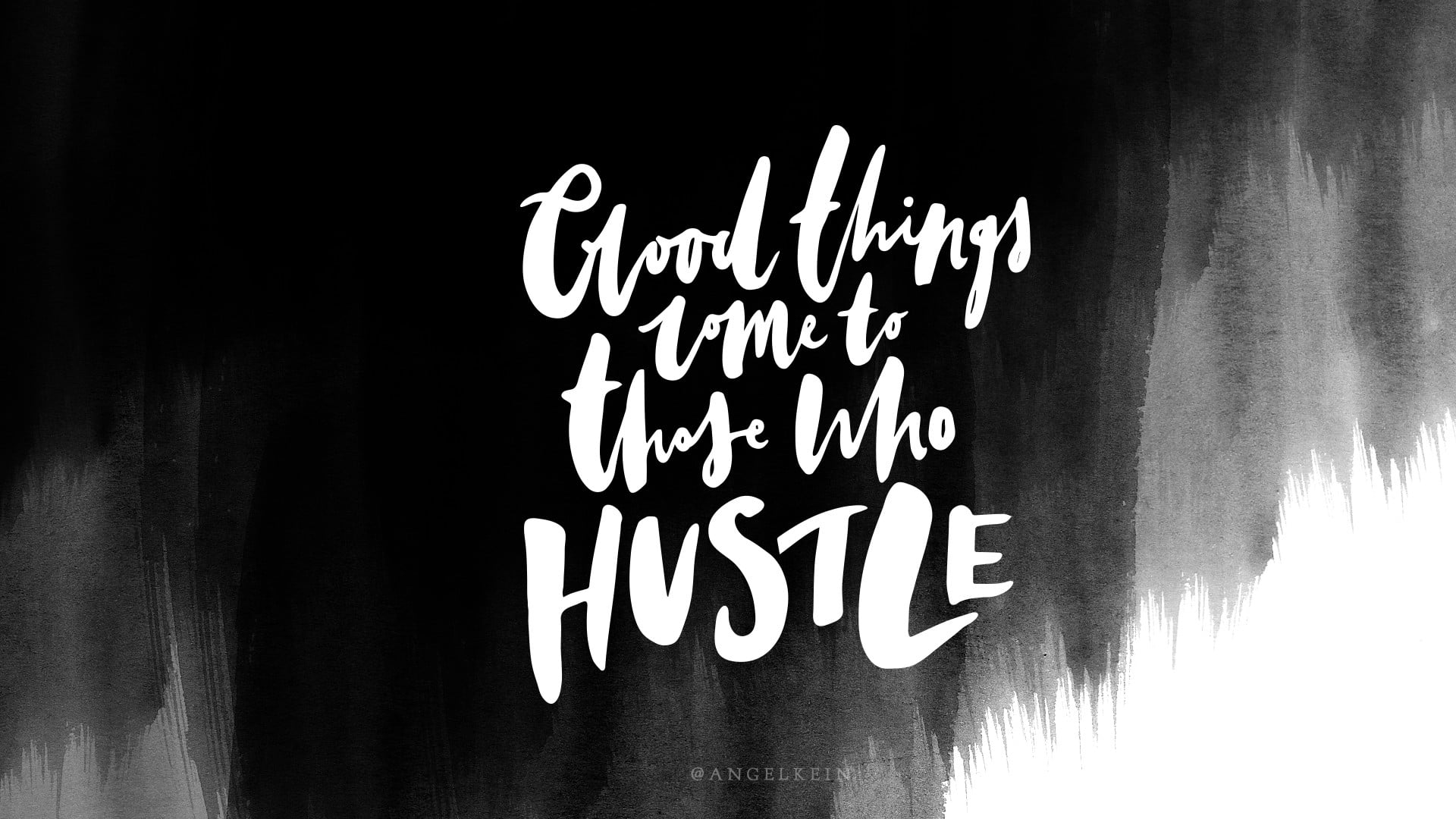 Hustle Wallpapers