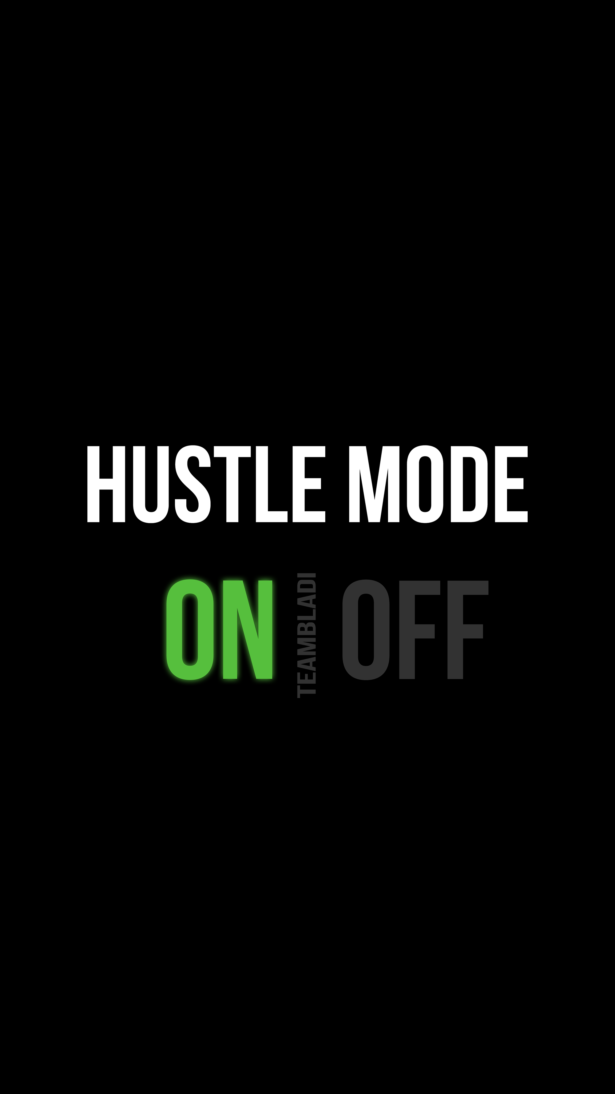 Hustle Wallpapers