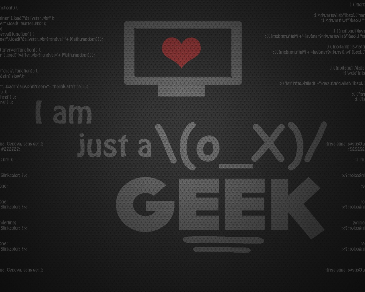 I Am Geek Wallpapers