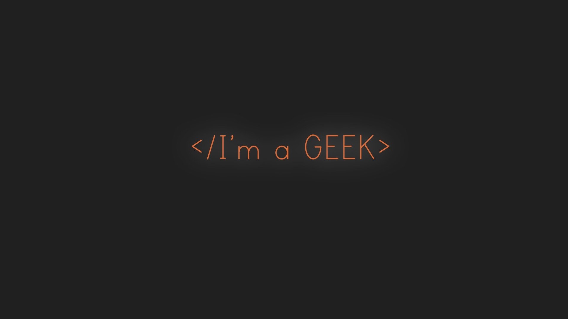 I Am Geek Wallpapers