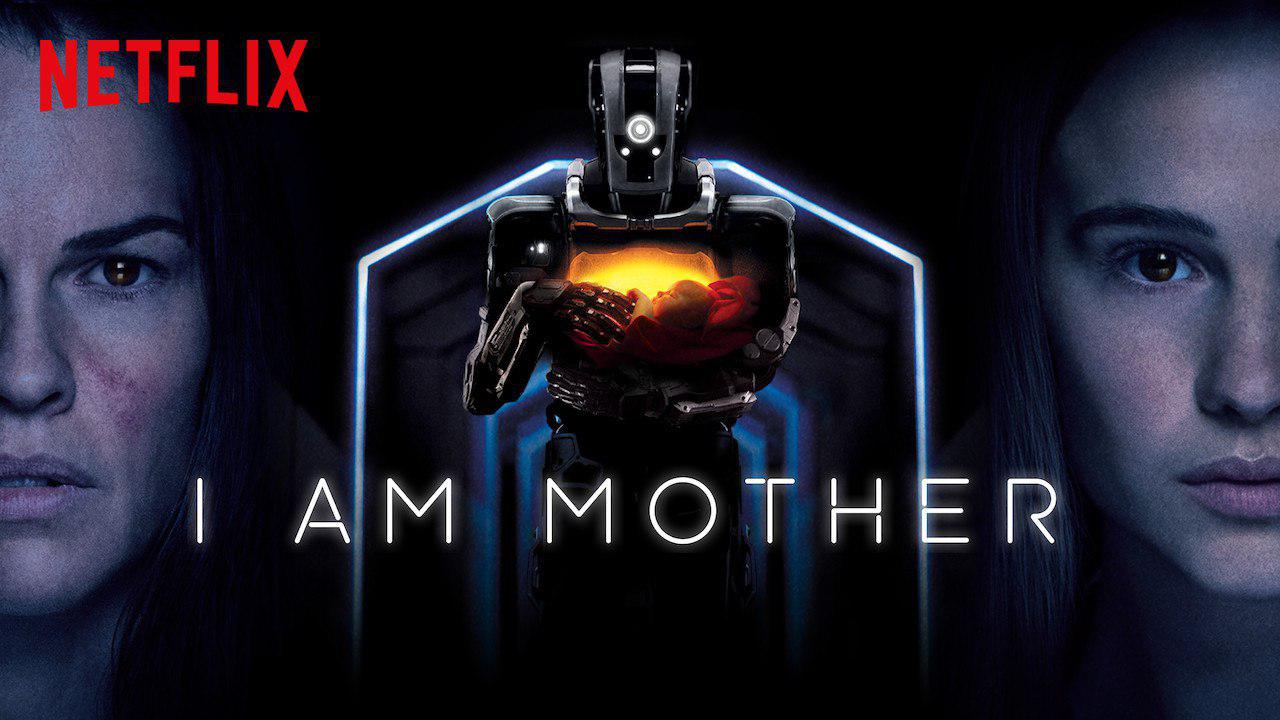 I Am Mother 2019 Movie Poster Wallpapers