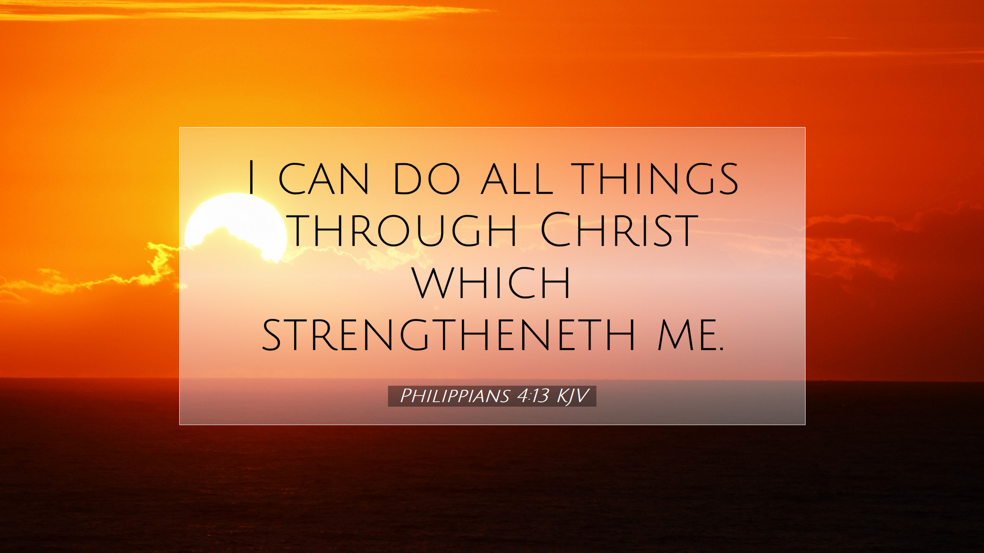 I Can Do All Things Through Christ Wallpapers