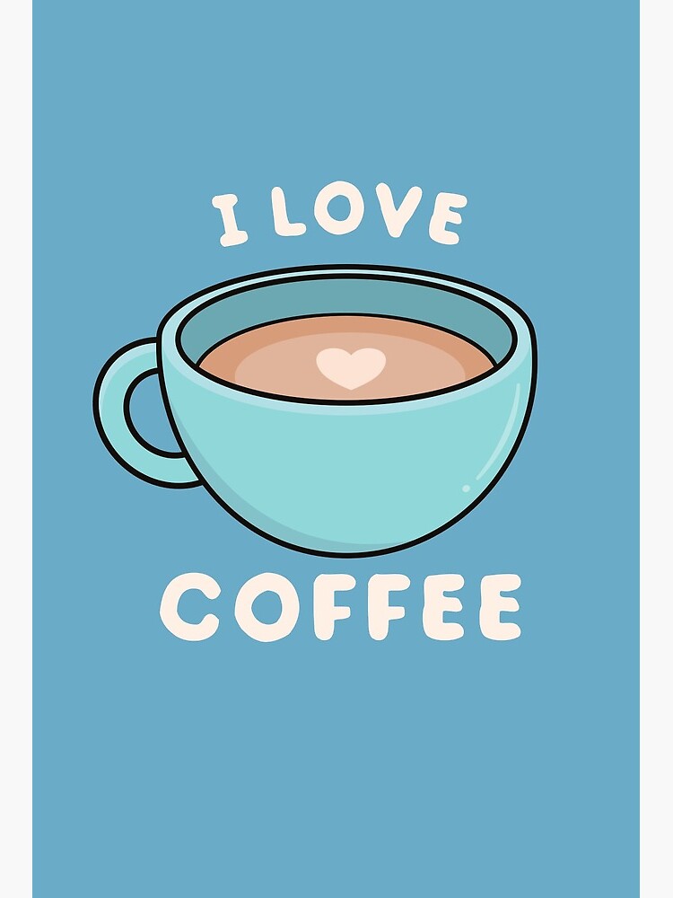 I Love Coffee Wallpapers