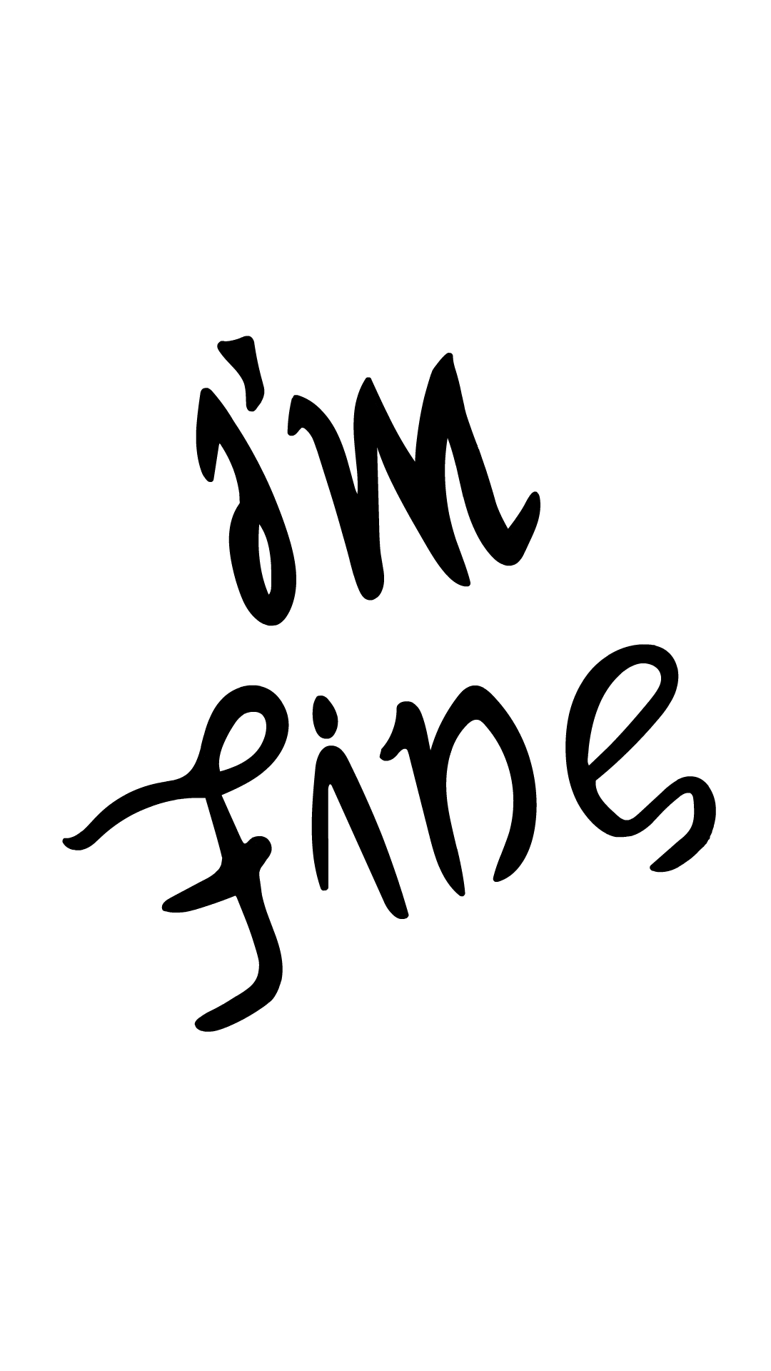 Im Fine || Save Me Wallpapers