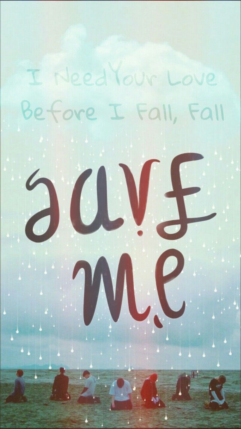 Im Fine || Save Me Wallpapers