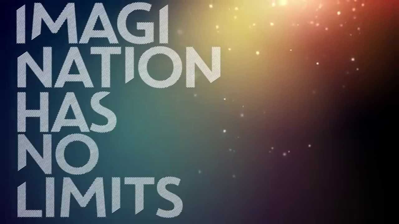 Imagination Has No Boundaries Wallpapers