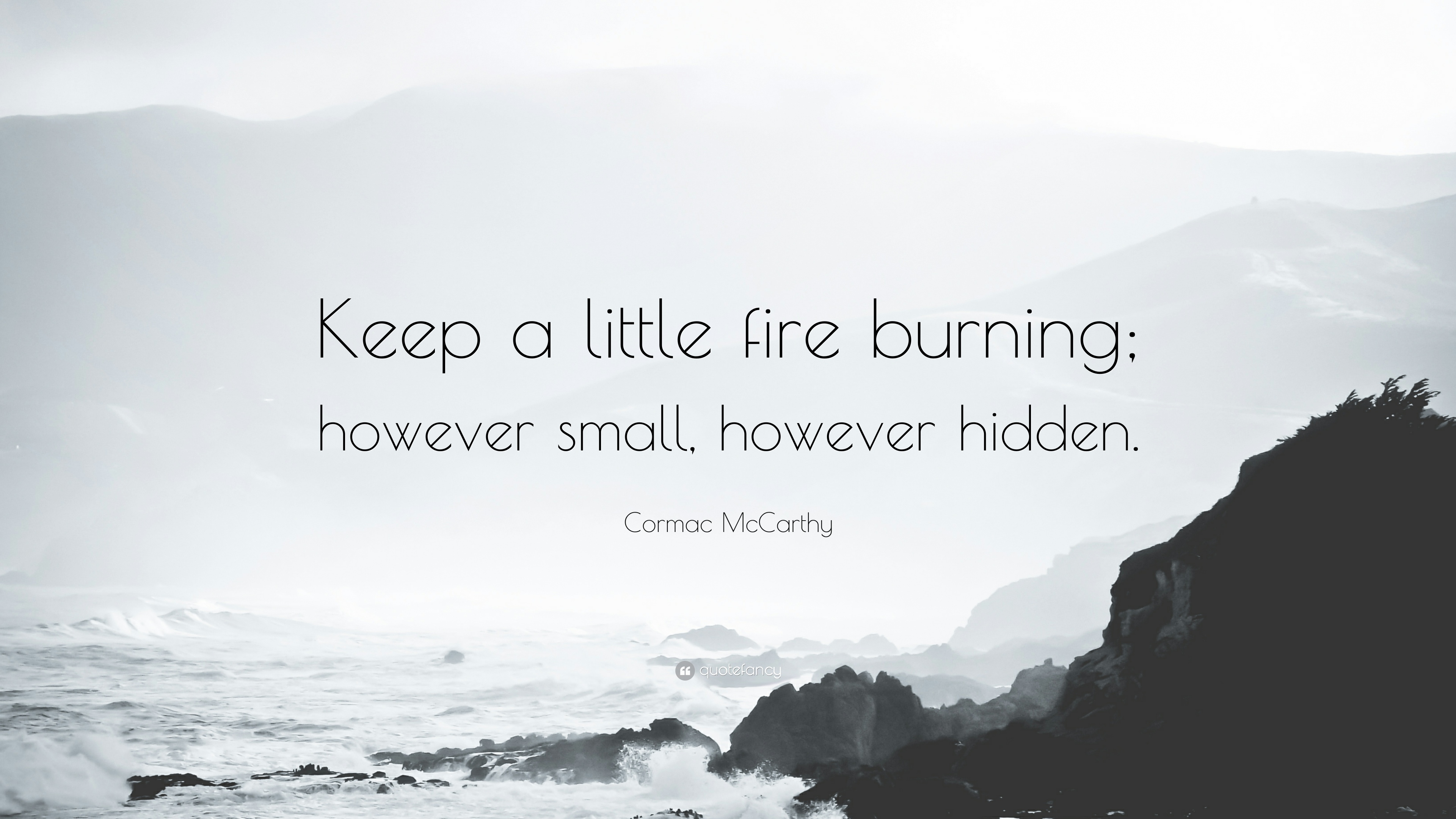 Inspirational Quotes Fire Wallpapers