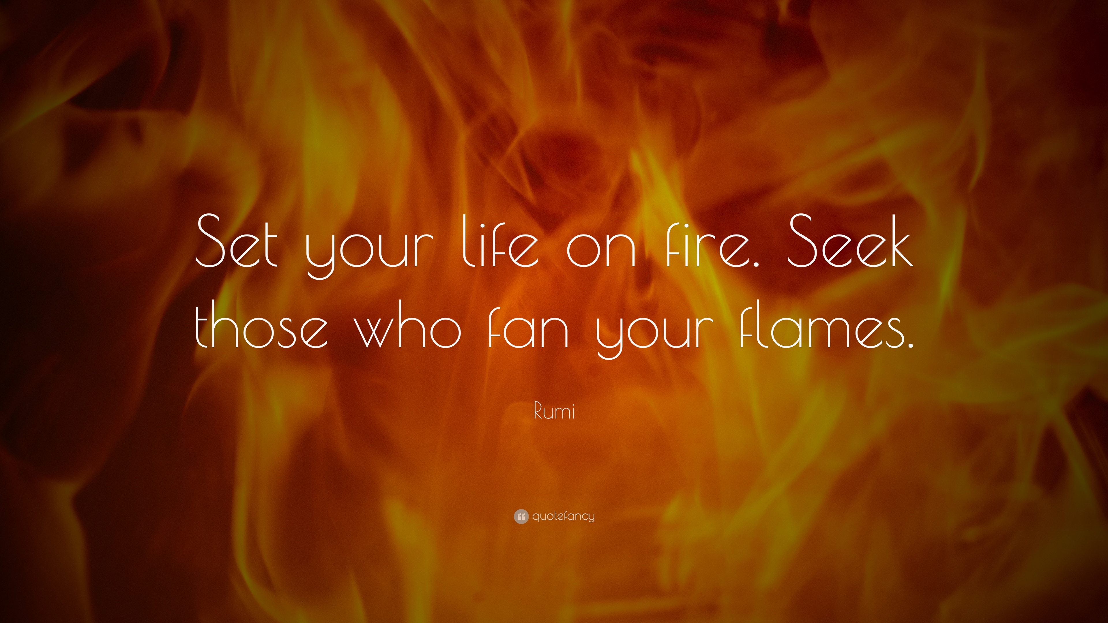 Inspirational Quotes Fire Wallpapers
