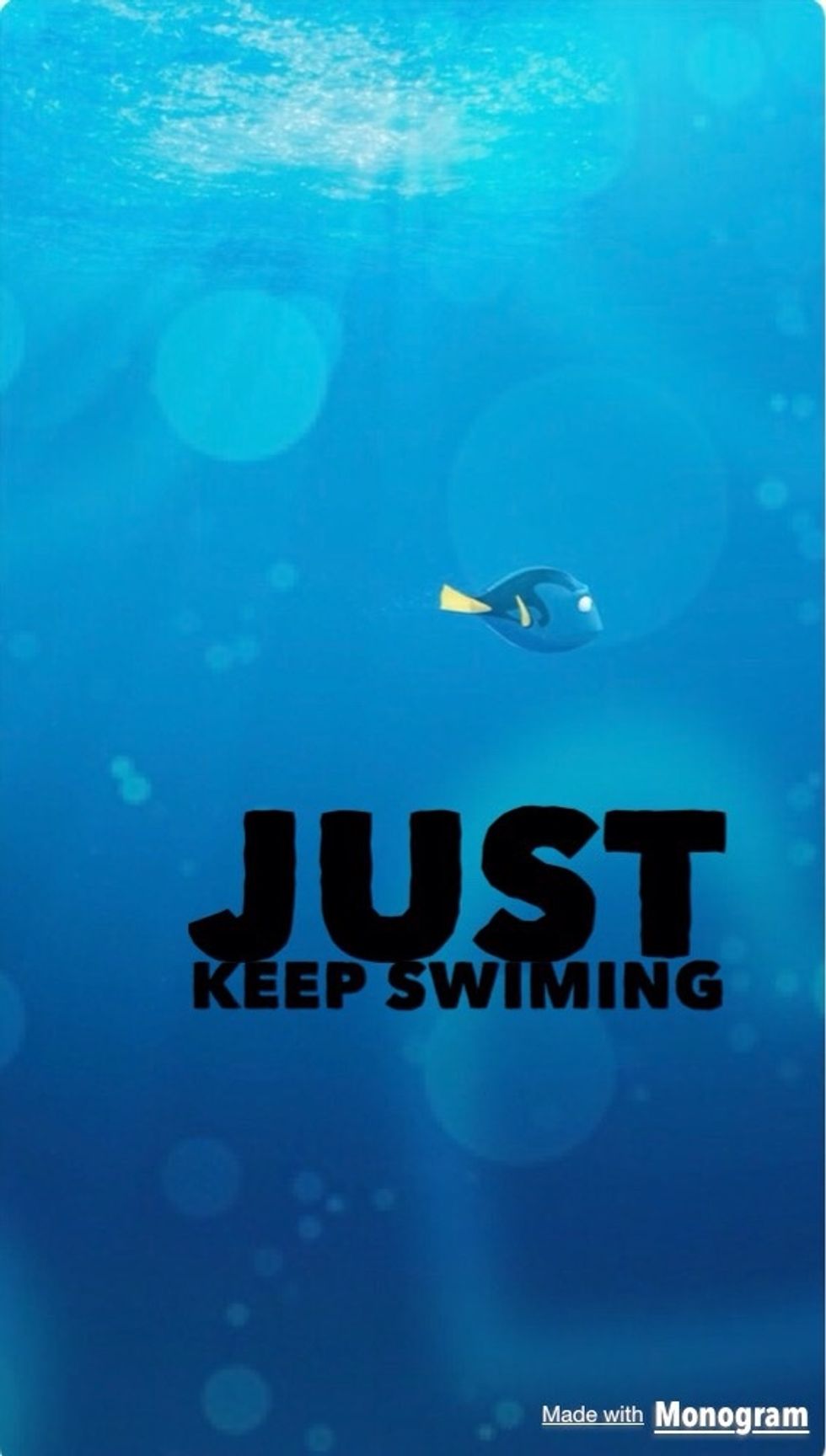 Just Keep Swimming Wallpapers