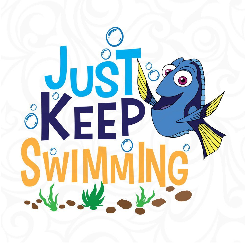 Just Keep Swimming Wallpapers