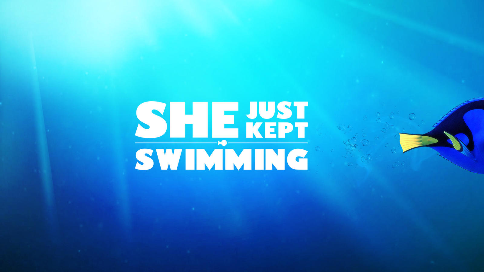 Just Keep Swimming Wallpapers