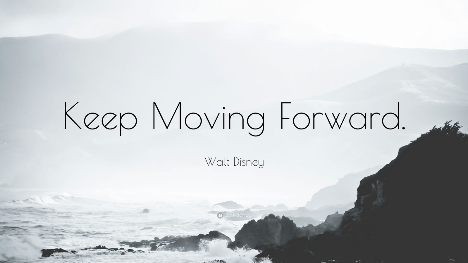 Keep Moving Forward Wallpapers