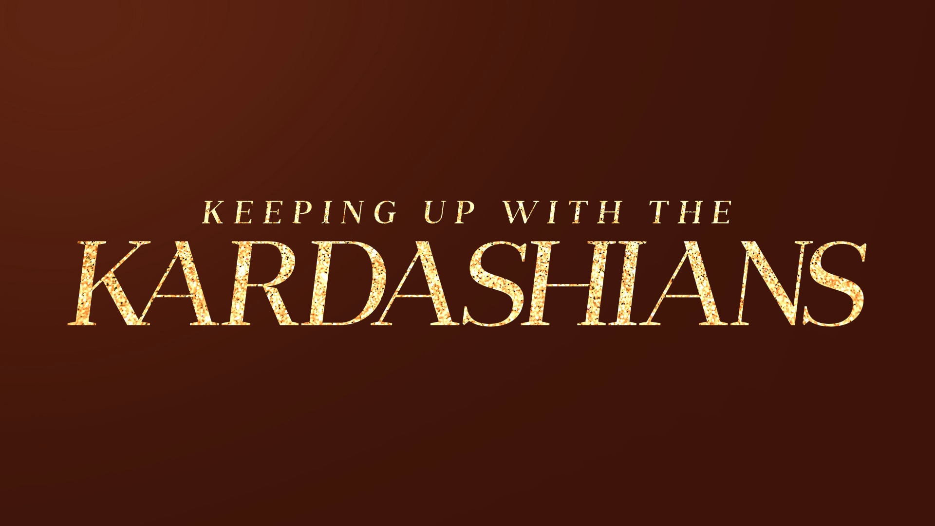Keeping Up With The Kardashians 2021 Wallpapers