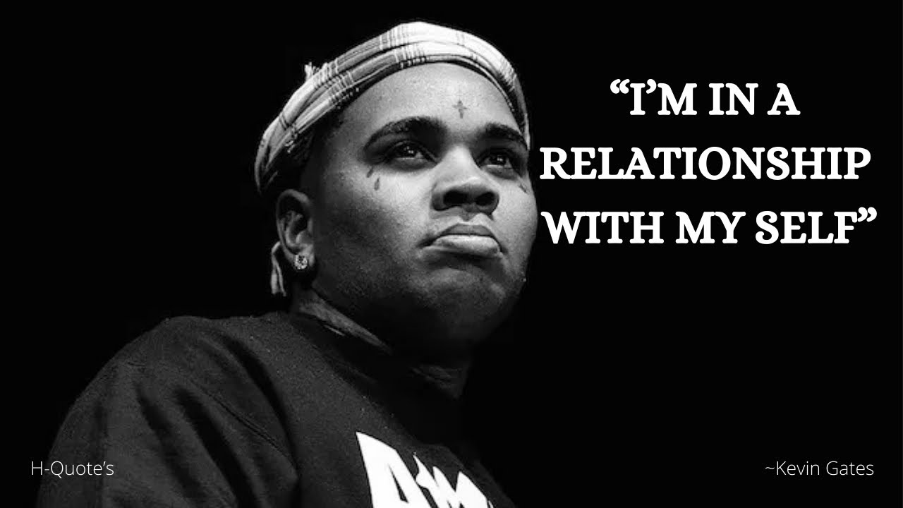 Kevin Gates Quotes Wallpapers