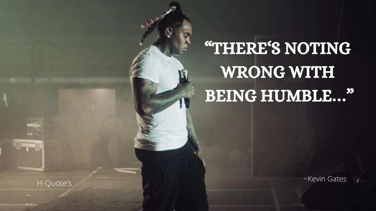 Kevin Gates Quotes Wallpapers