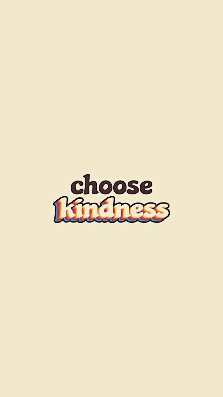 Kindness Wallpapers