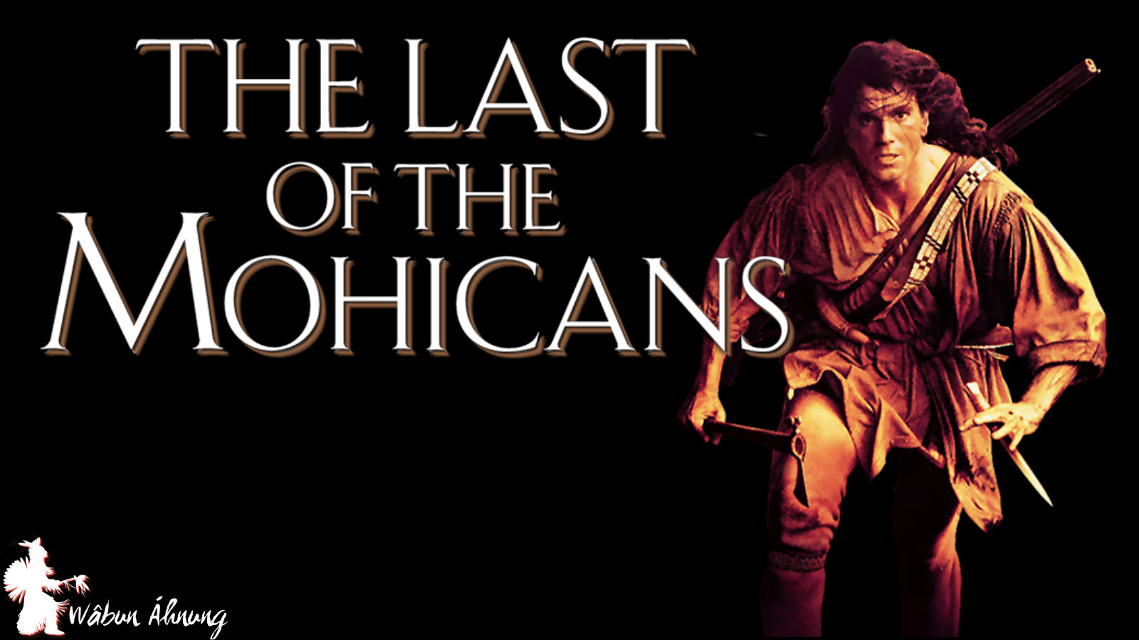 Last Of The Mohicans Images Wallpapers