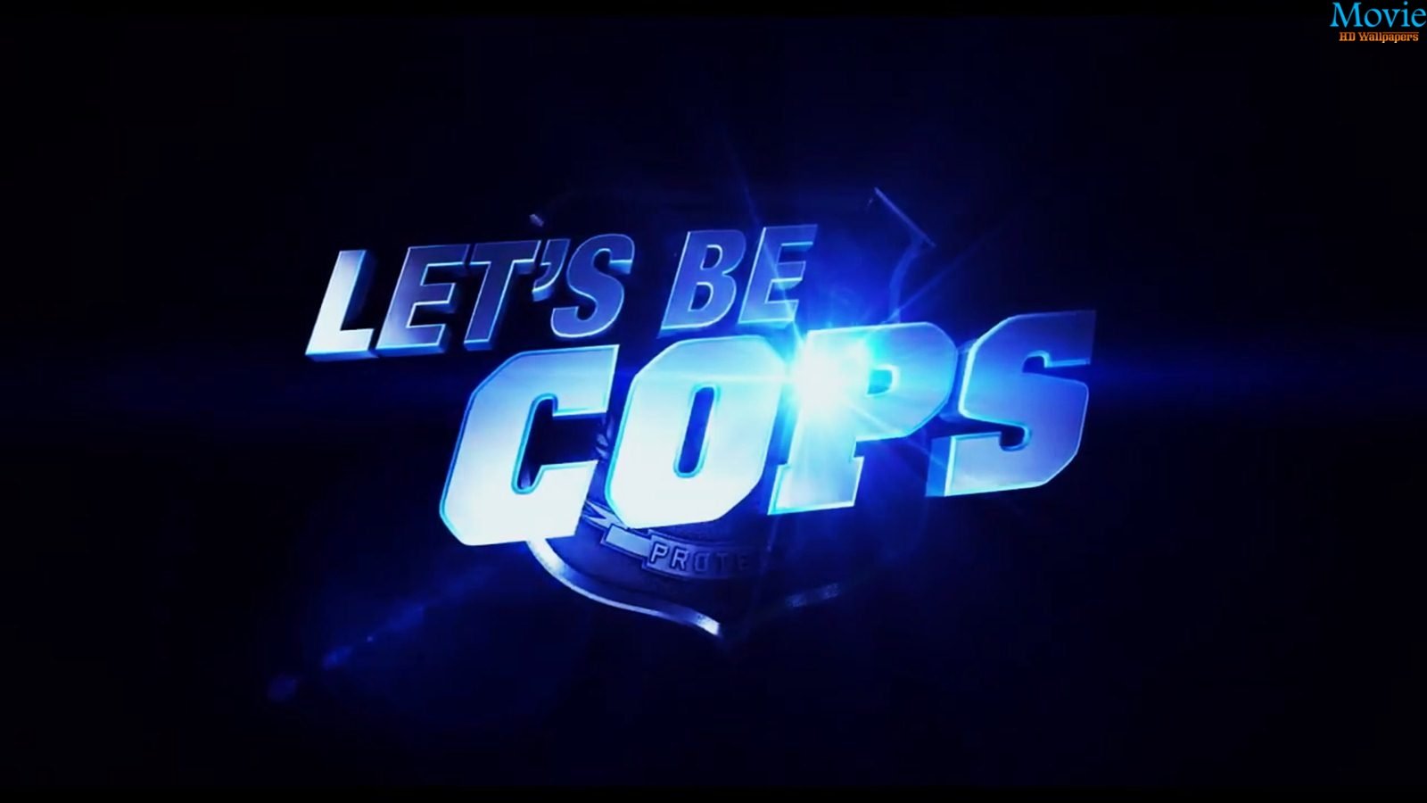 Let'S Be Cops Wallpapers