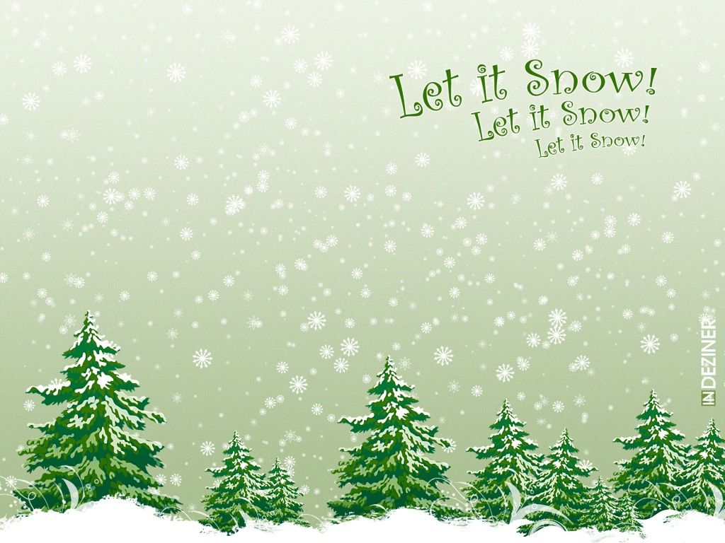 Let It Snow Wallpapers