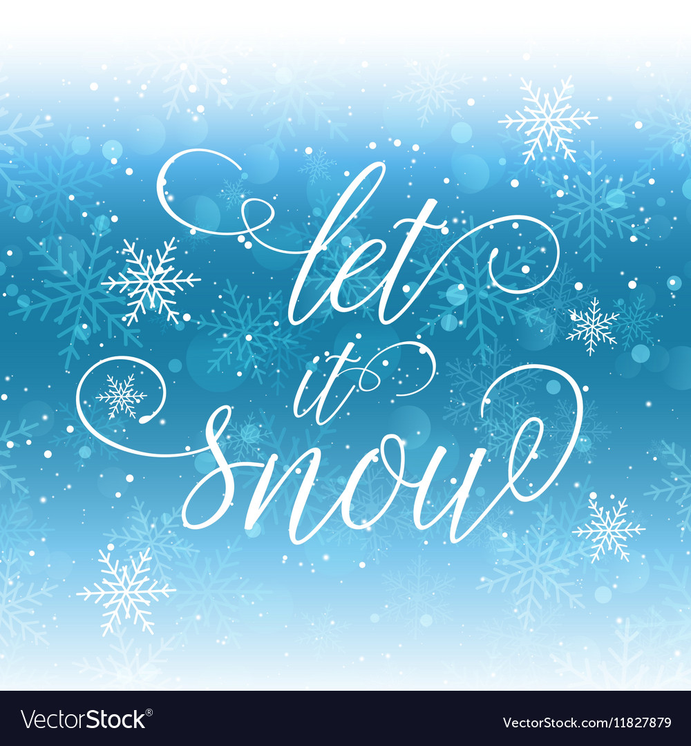 Let It Snow Wallpapers