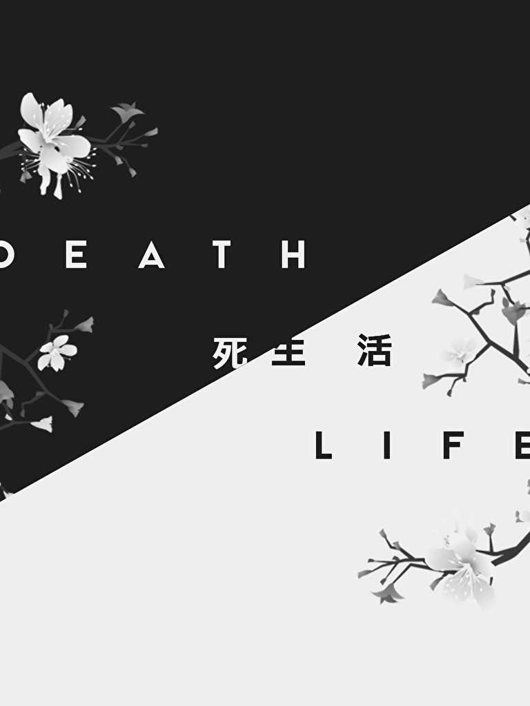 Life And Death Wallpapers