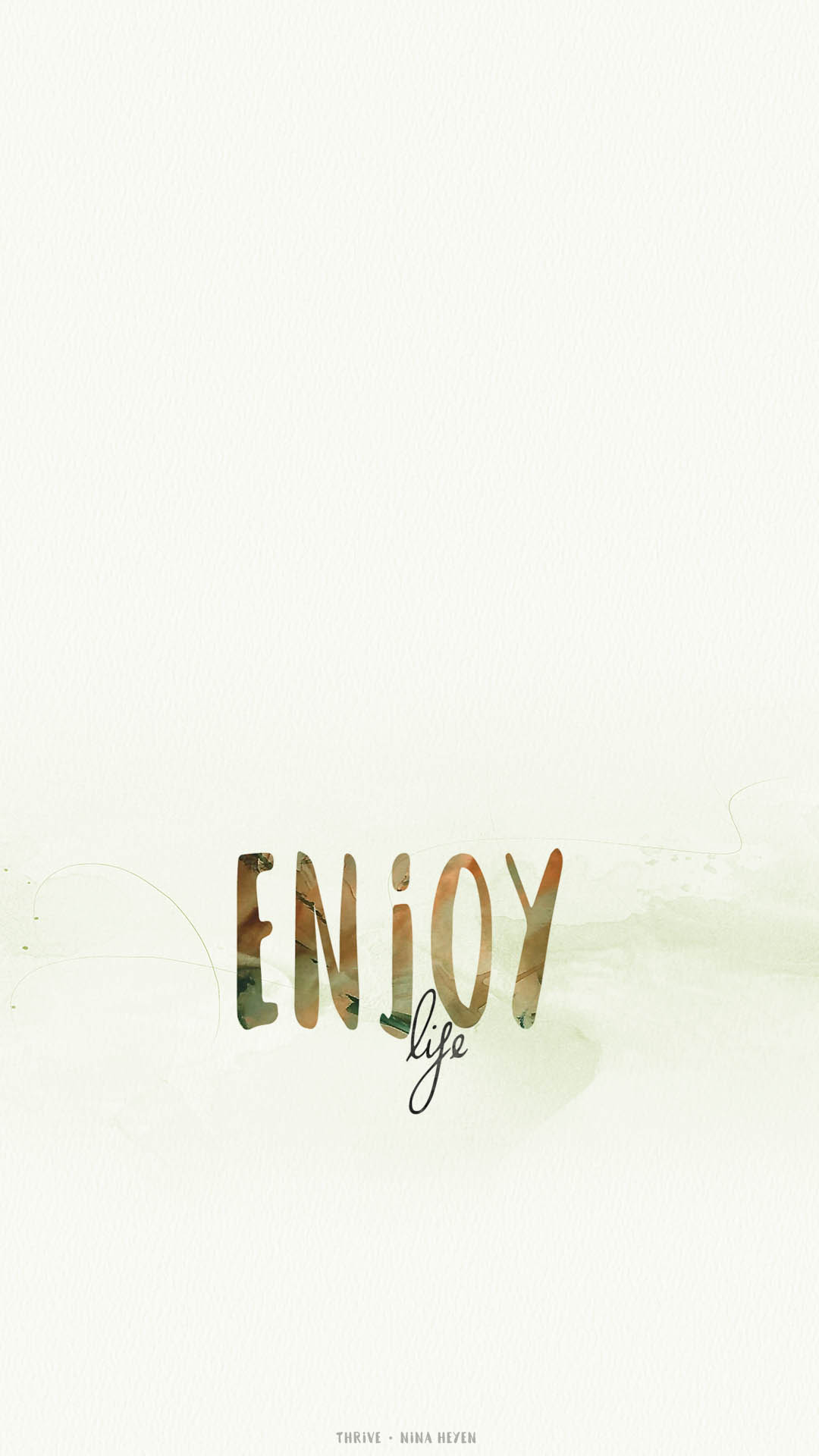 Life Enjoy Wallpapers