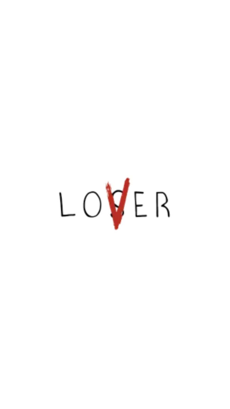 Loser Lover Wallpapers