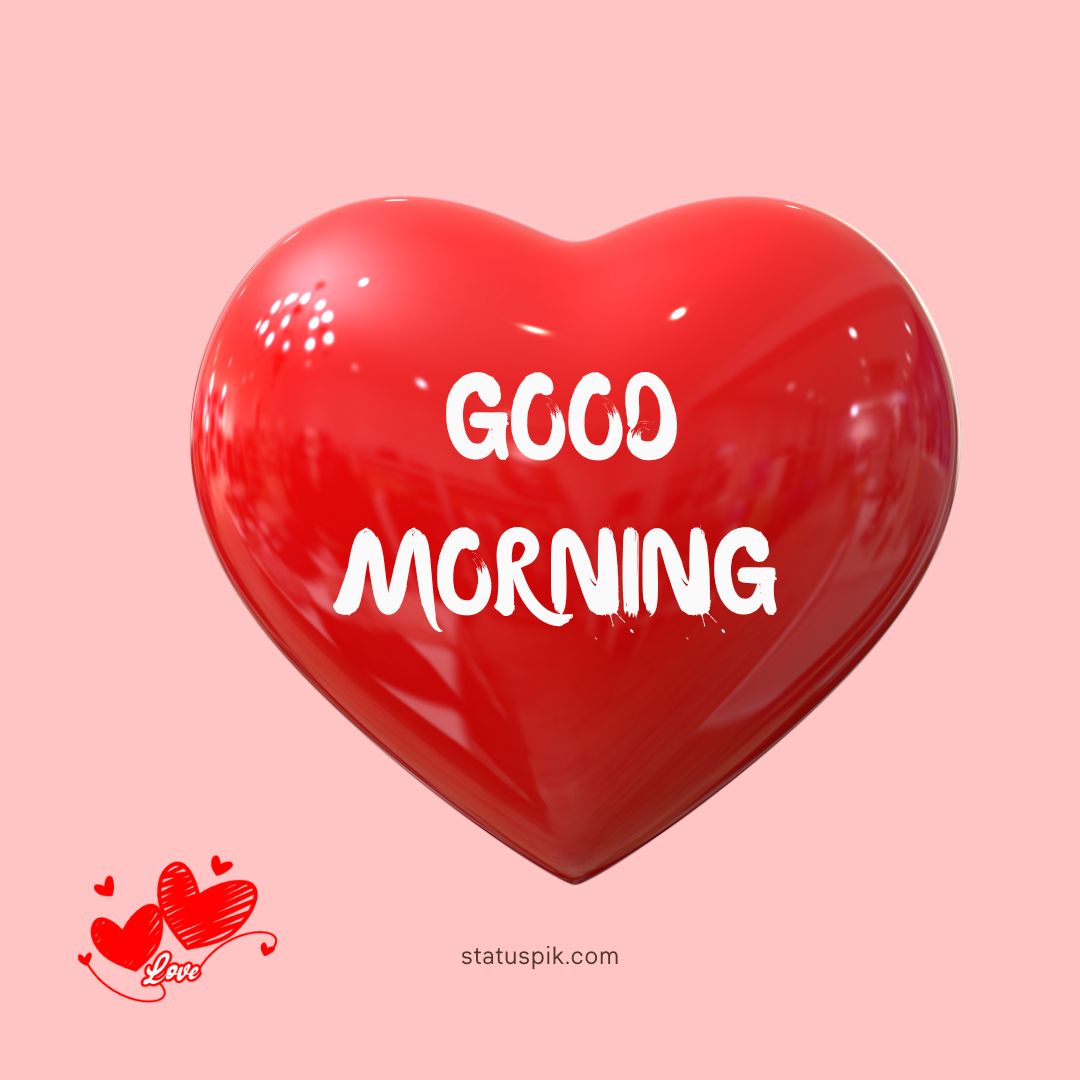 Love Romance Love Good Morning Images Wallpapers