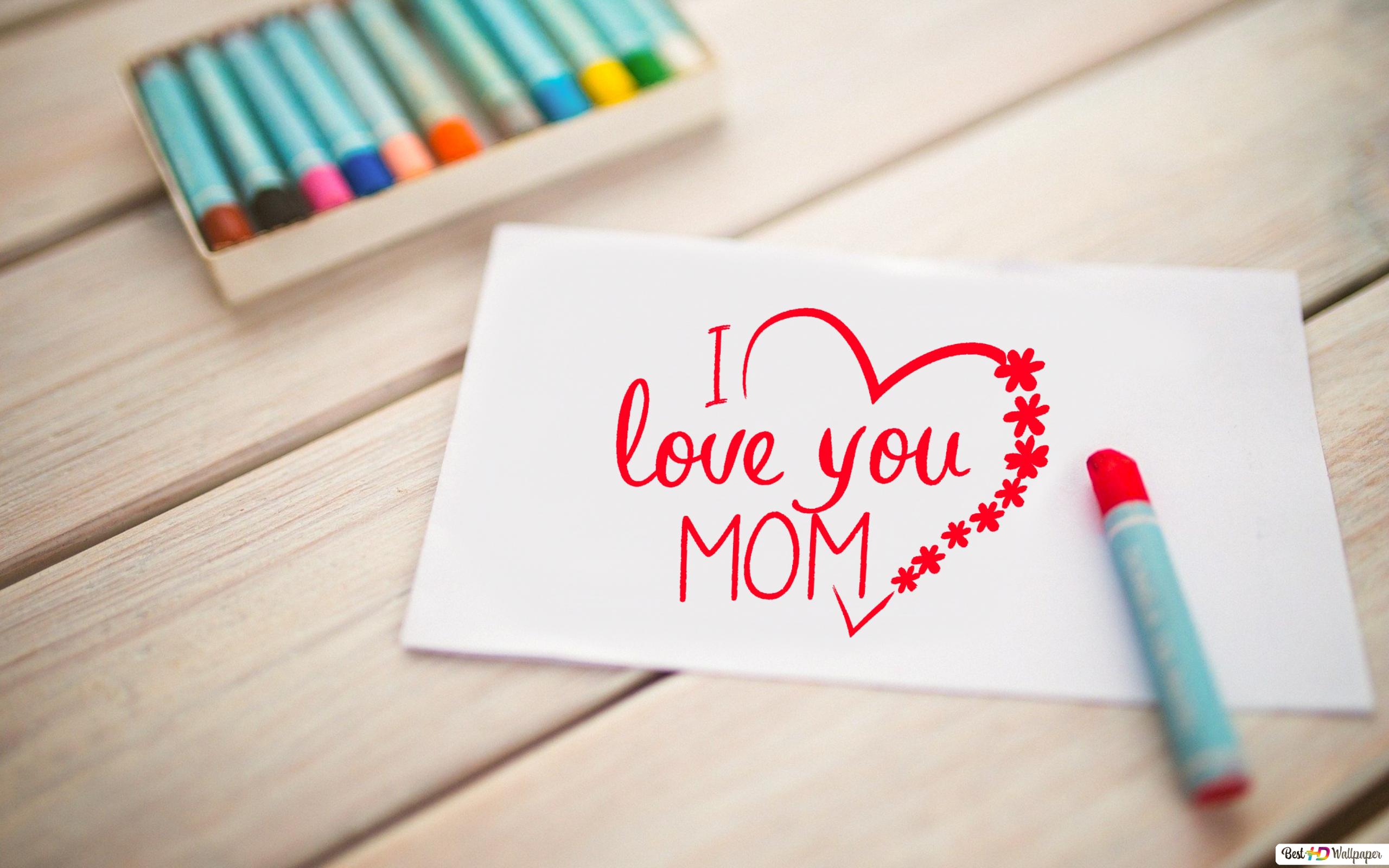 Love You Mom Wallpapers