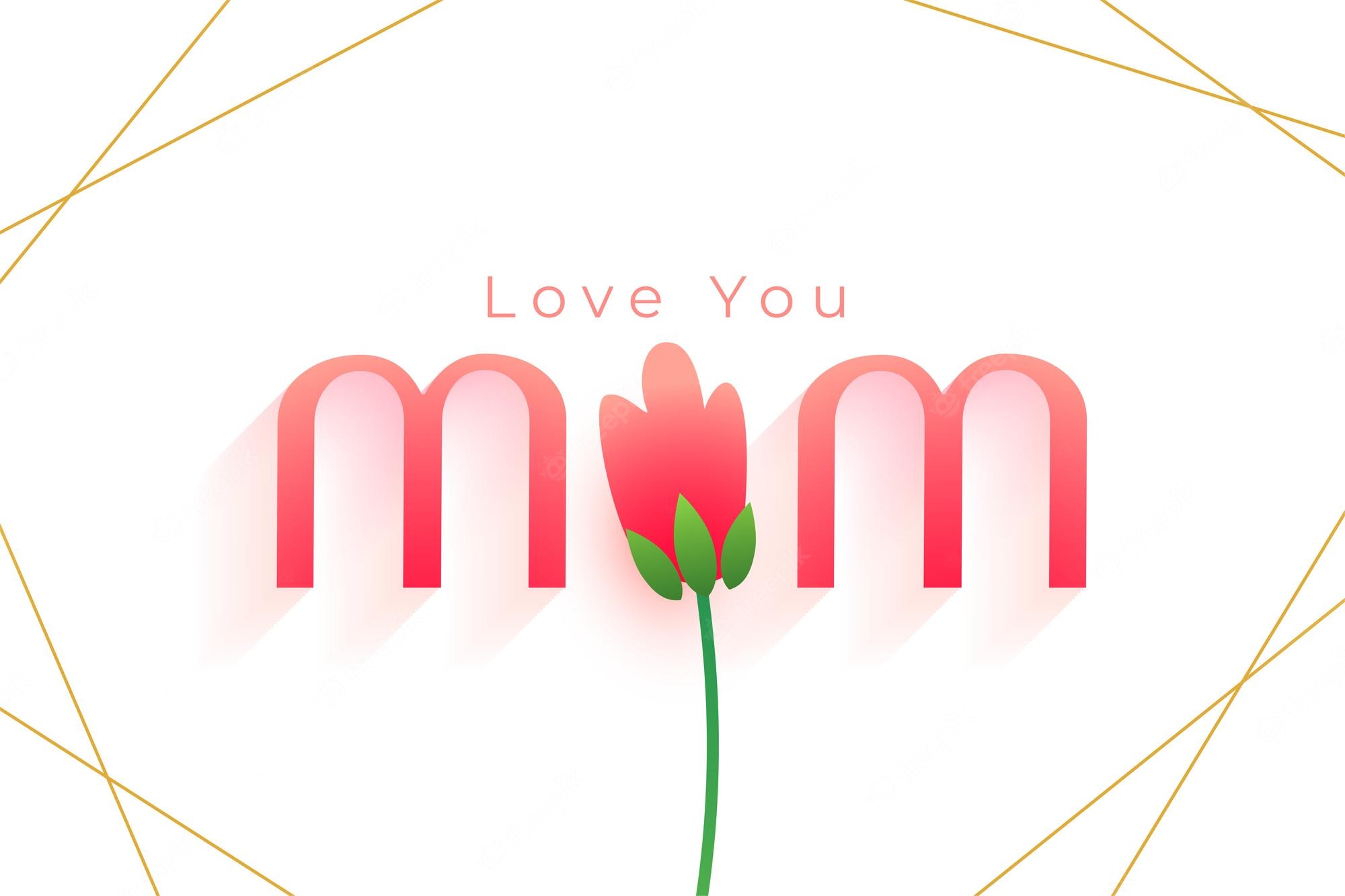 Love You Mom Wallpapers