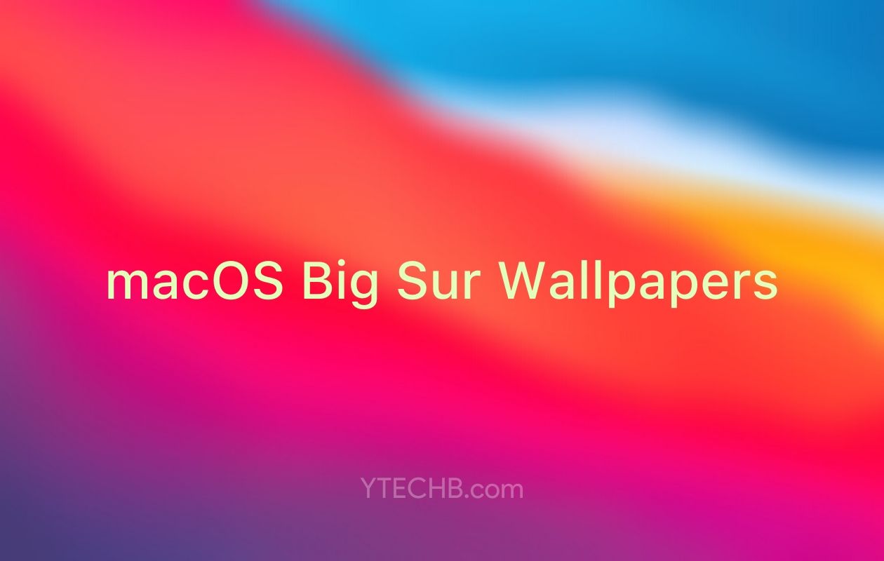 Macos 11 Big Sur Wallpapers