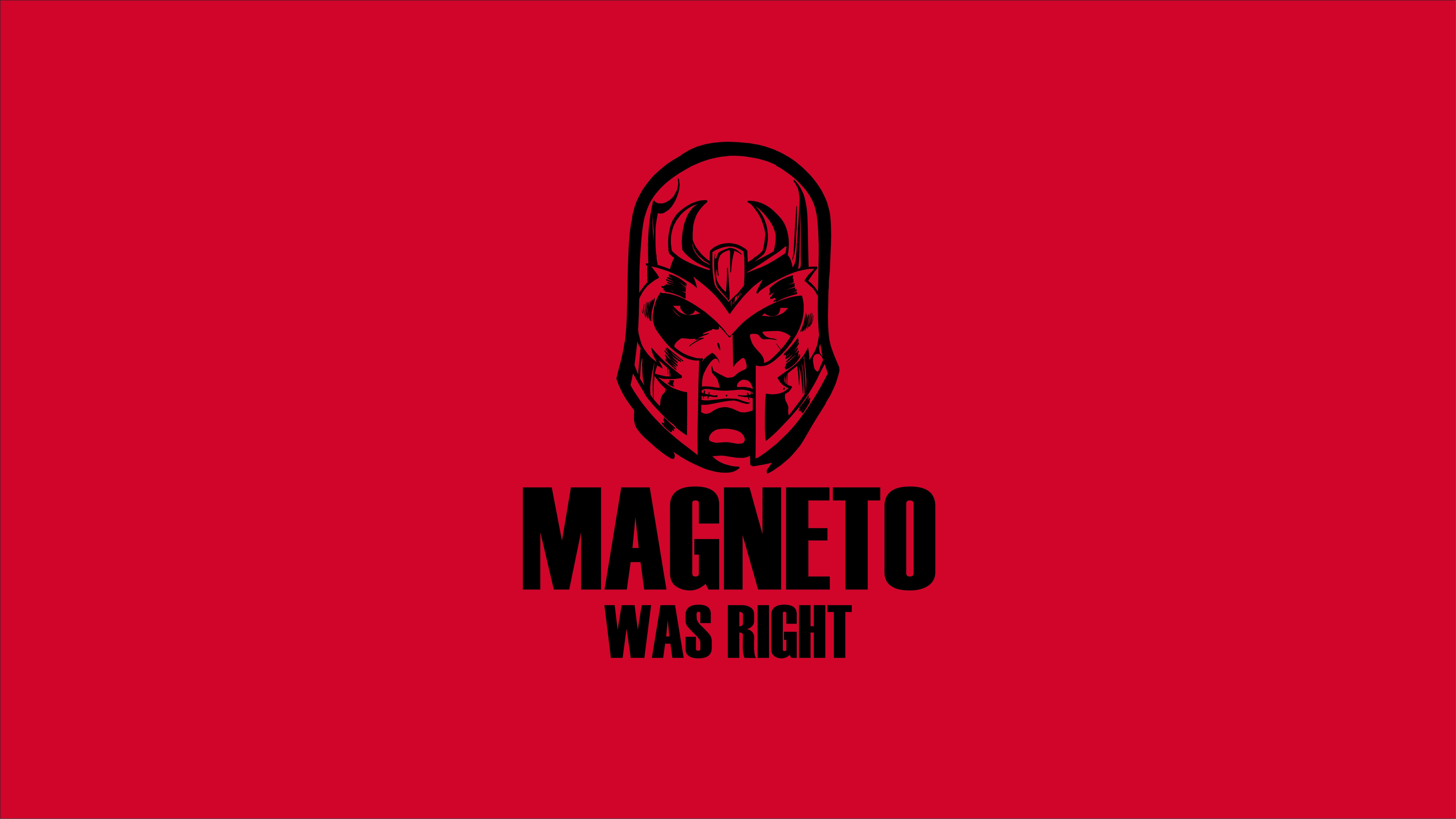 Magneto Was Right Wallpapers