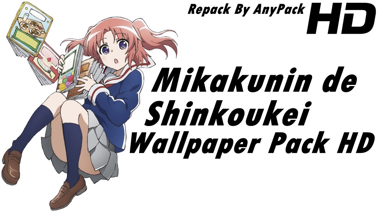 Mikakunin De Shinkoukei Wallpapers